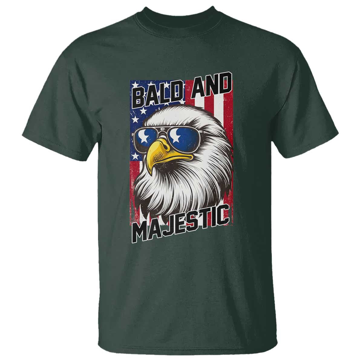 Bald and Majestic T Shirt Patriotic Bald Eagle 4th Of July