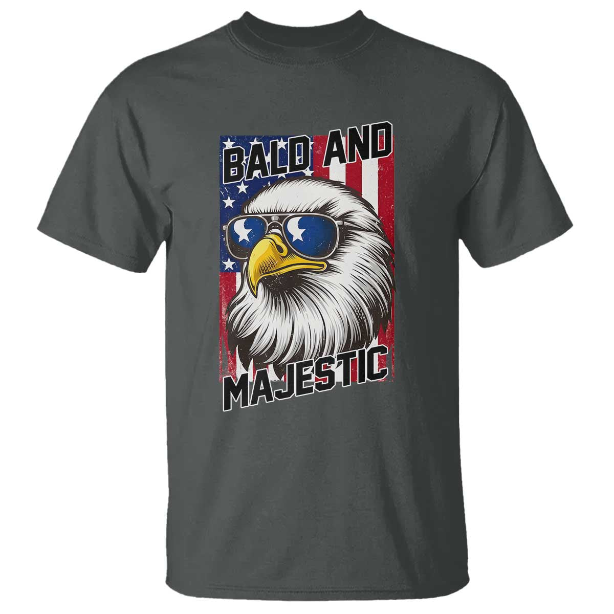Bald and Majestic T Shirt Patriotic Bald Eagle 4th Of July