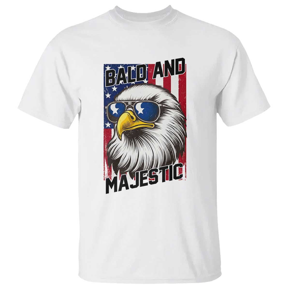 Bald and Majestic T Shirt Patriotic Bald Eagle 4th Of July