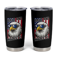 Bald and Majestic Tumbler Cup Patriotic Bald Eagle 4th Of July