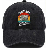 I'm Just Here to Pay for Everything Washed Cotton Baseball Cap Funny Dad Grandpa Joke