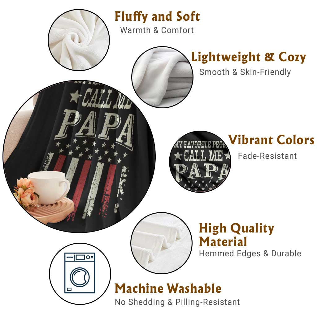 My Favorite People Call Me Papa Throw Blanket Funny Dad Fathers Day 4th Of July