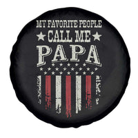 My Favorite People Call Me Papa Spare Tire Cover Funny Dad Fathers Day 4th Of July