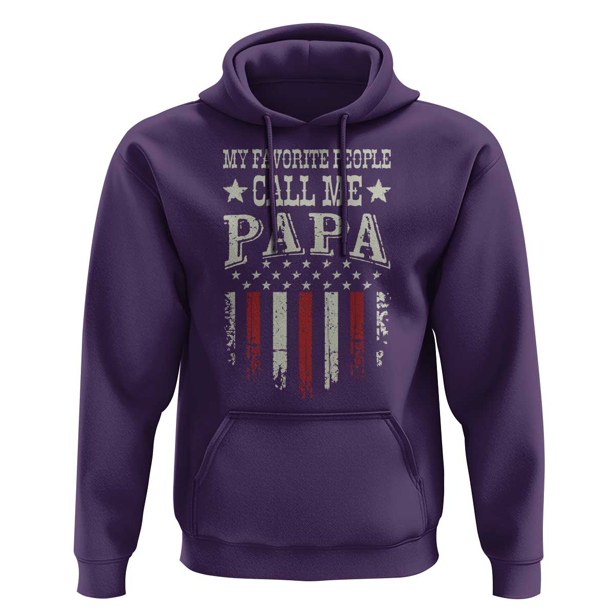 My Favorite People Call Me Papa Hoodie Funny Dad Fathers Day 4th Of July