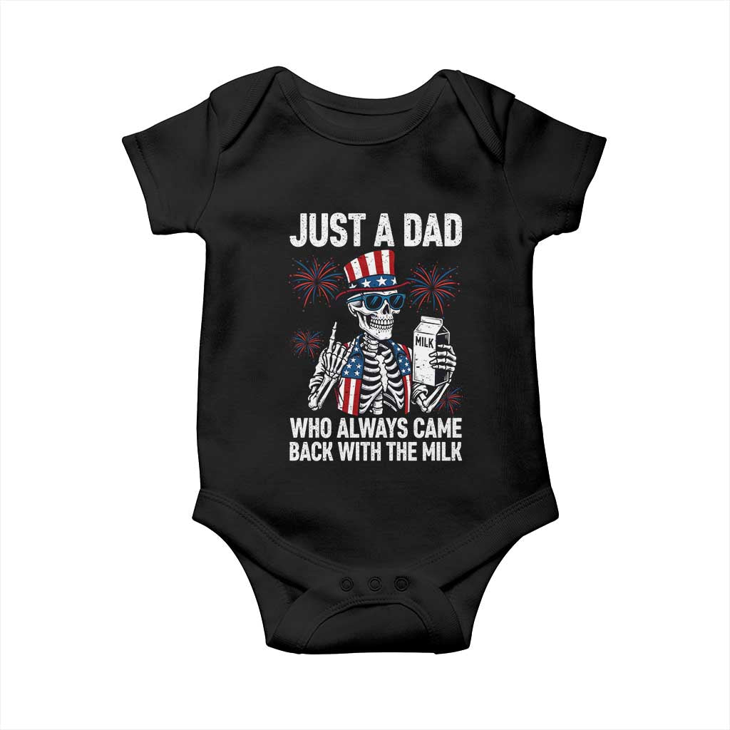 Just a Dad Who Always Came Back with The Milk Baby Onesie Funny Skeleton Dad 4th Of July