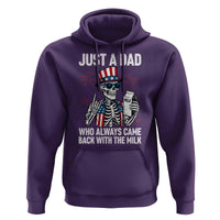 Just a Dad Who Always Came Back with The Milk Hoodie Funny Skeleton Dad 4th Of July