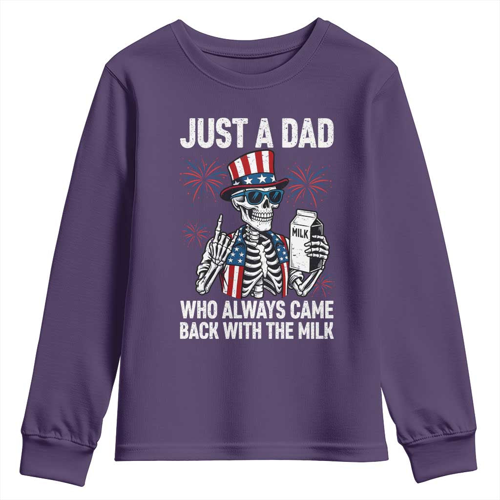 Just a Dad Who Always Came Back with The Milk Youth Sweatshirt Funny Skeleton Dad 4th Of July