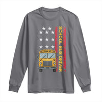 Patriotic School Bus Driver USA American Flag Long Sleeve Shirt