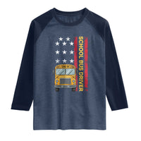 Patriotic School Bus Driver USA American Flag Raglan Shirt