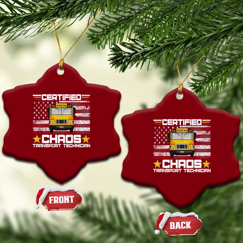 Certified Chaos Transport Technician Ceramic Ornament Patriotic School Bus Driver USA American Flag