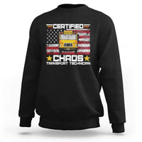 Certified Chaos Transport Technician Sweatshirt Patriotic School Bus Driver USA American Flag