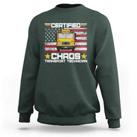 Certified Chaos Transport Technician Sweatshirt Patriotic School Bus Driver USA American Flag