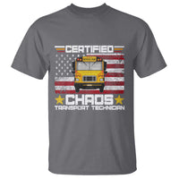 Certified Chaos Transport Technician T Shirt Patriotic School Bus Driver USA American Flag