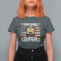 Certified Chaos Transport Technician T Shirt For Women Patriotic School Bus Driver USA American Flag