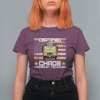 Certified Chaos Transport Technician T Shirt For Women Patriotic School Bus Driver USA American Flag