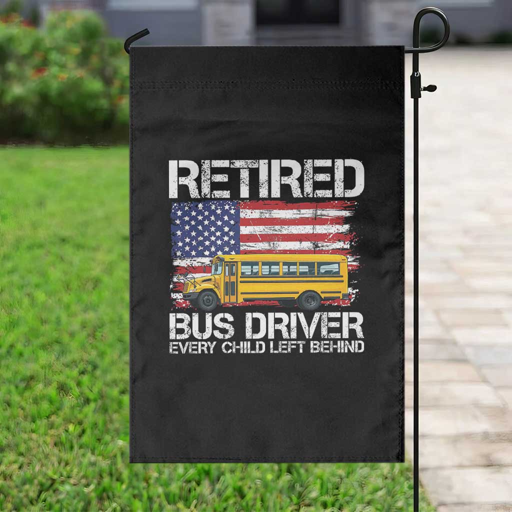 Retired School Bus Driver Garden Flag Patriotic USA American Flag