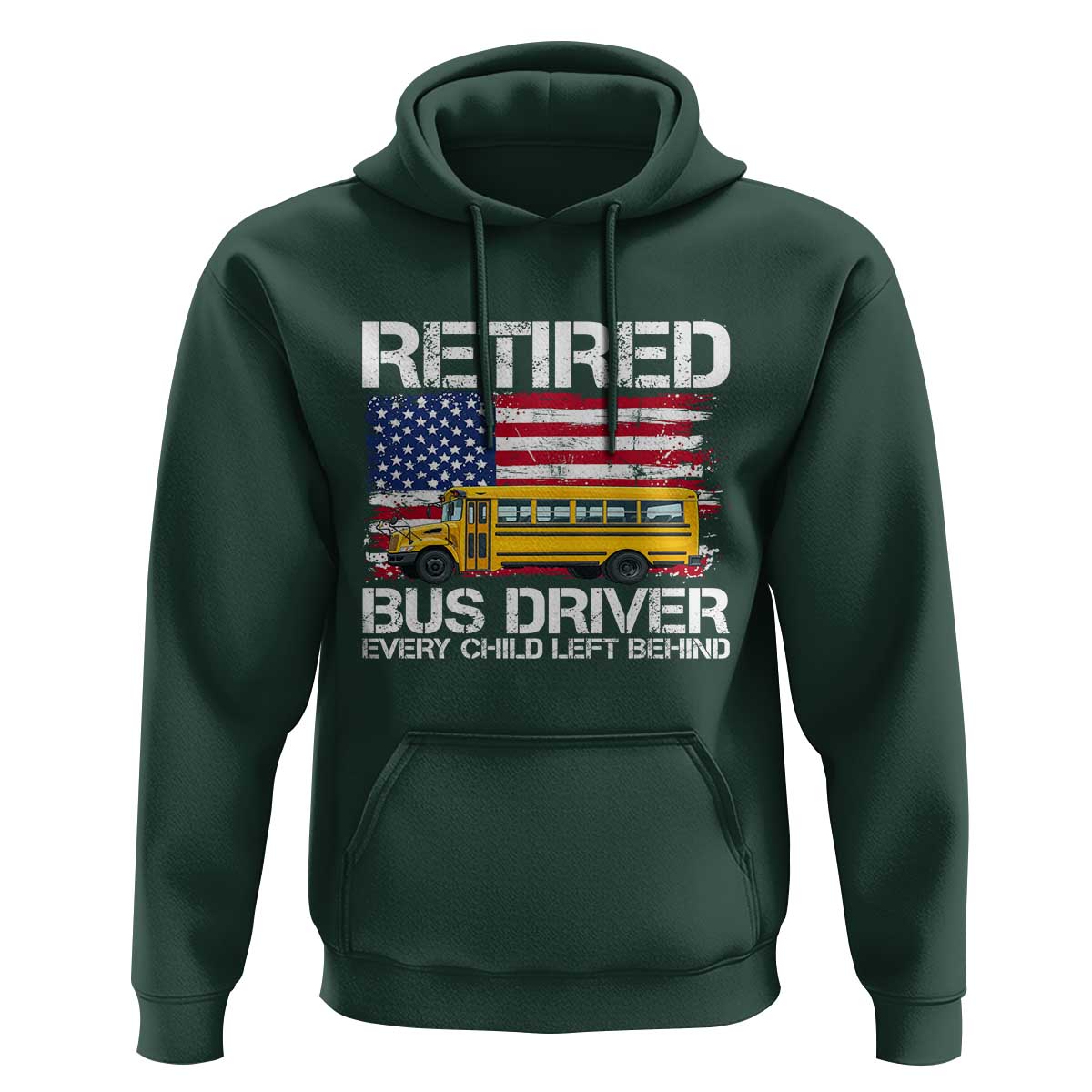 Retired School Bus Driver Hoodie Patriotic USA American Flag