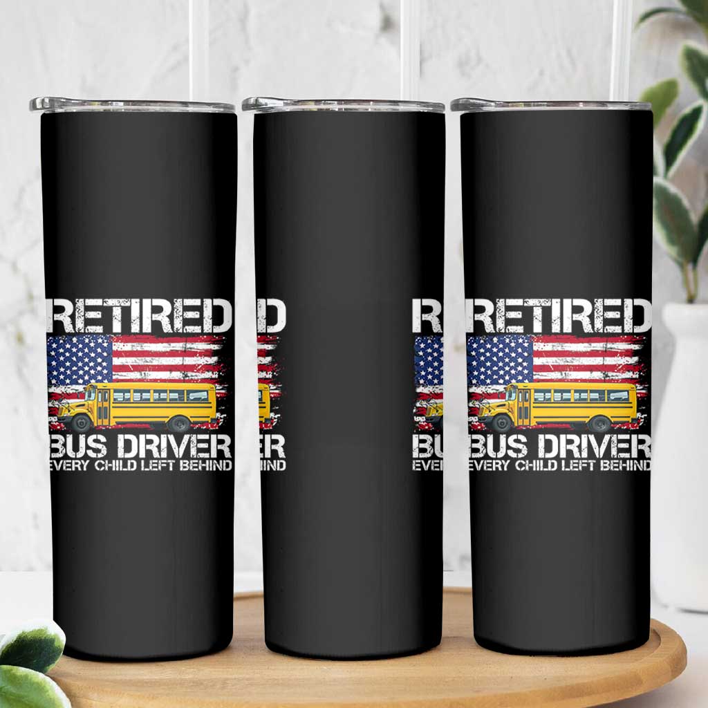 Retired School Bus Driver Skinny Tumbler Patriotic USA American Flag