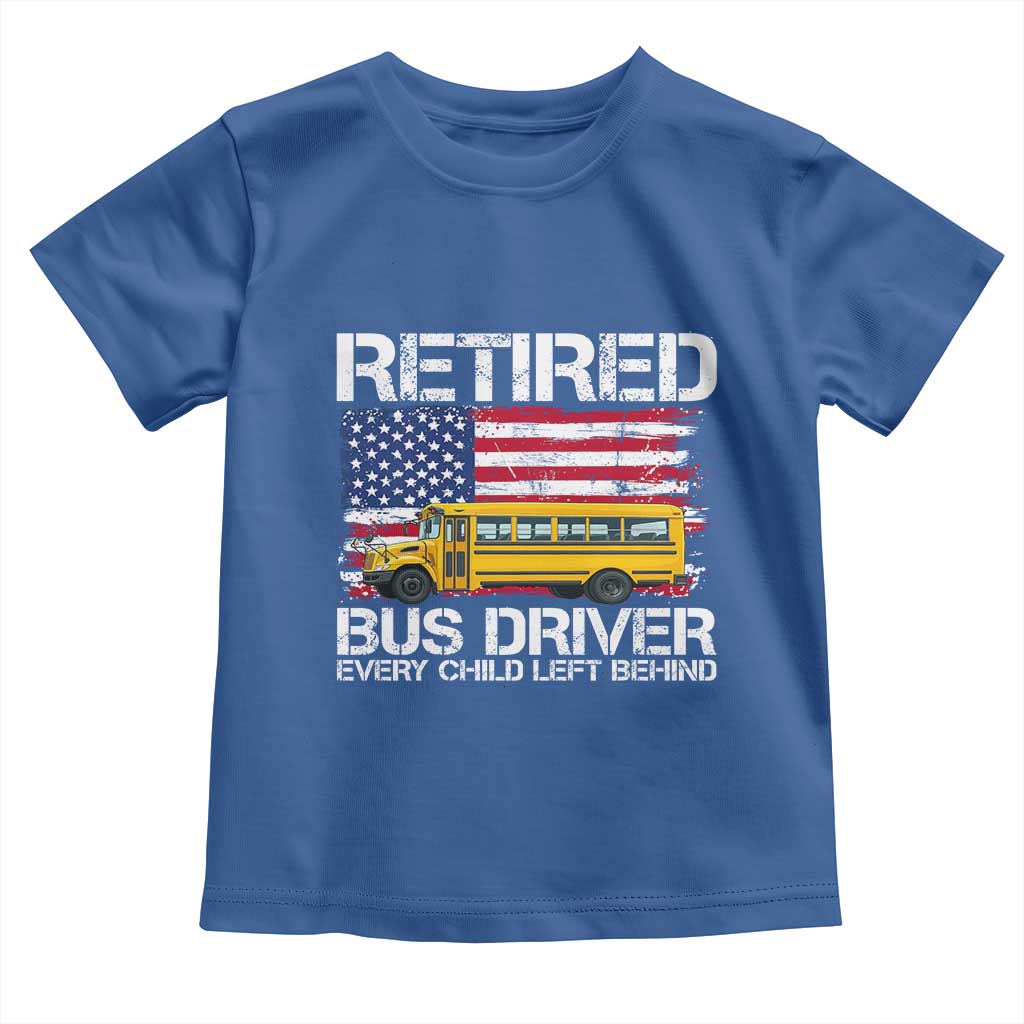 Retired School Bus Driver Toddler T Shirt Patriotic USA American Flag