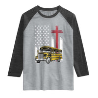Bus Driver Patriotic Christian USA Flag Raglan Shirt School Bus Driver