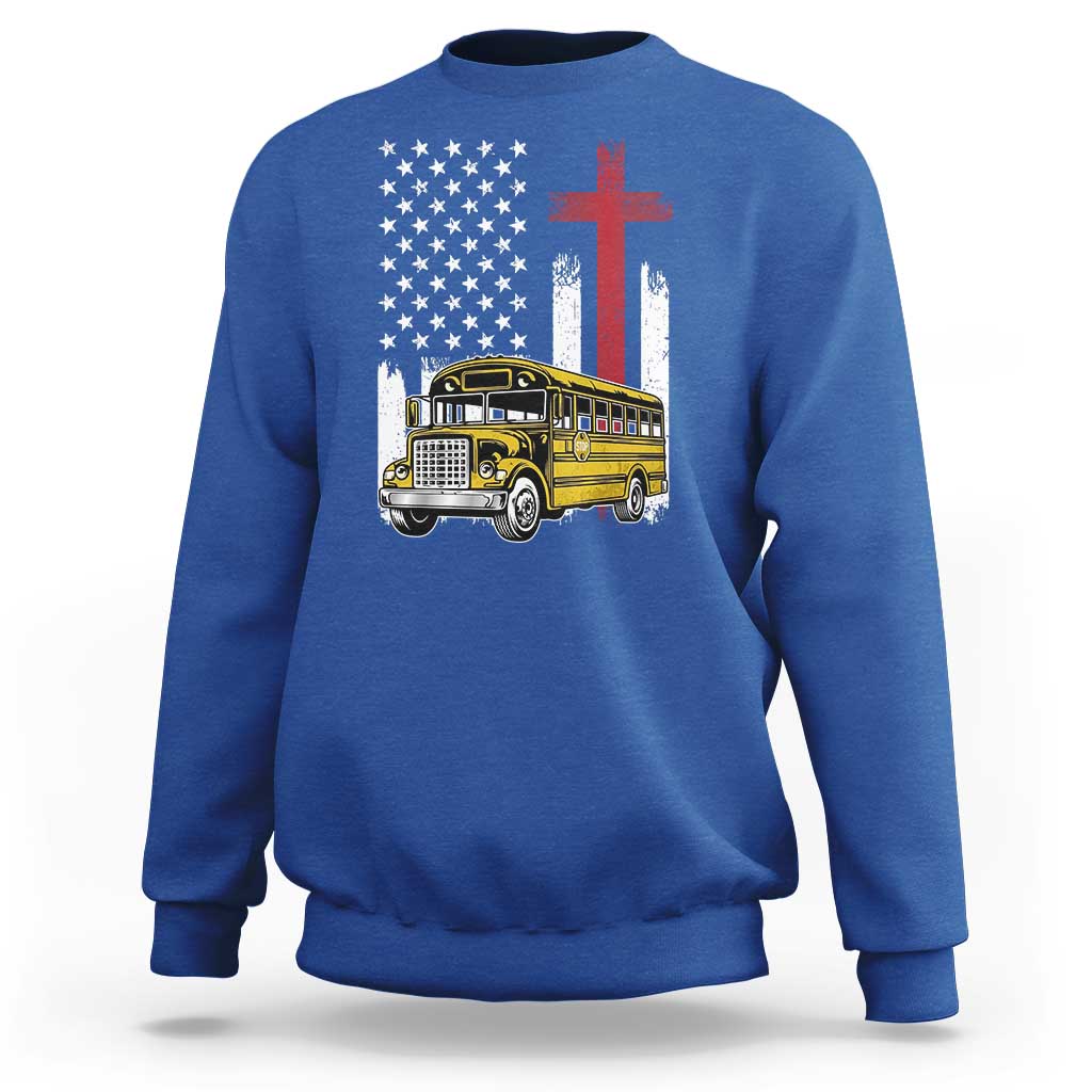 Bus Driver Patriotic Christian USA Flag Sweatshirt School Bus Driver