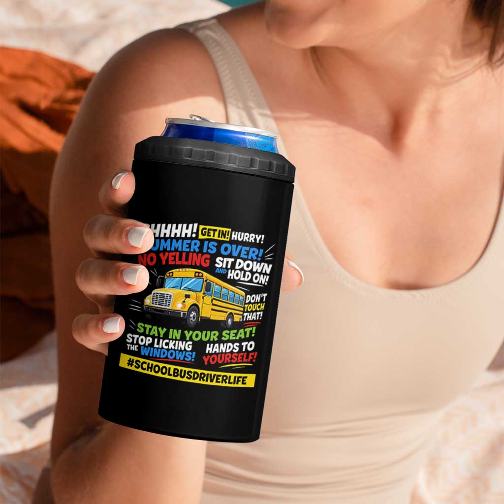 Funny School Bus Driver Life 4 in 1 Can Cooler Tumbler Back to School Teacher Kids