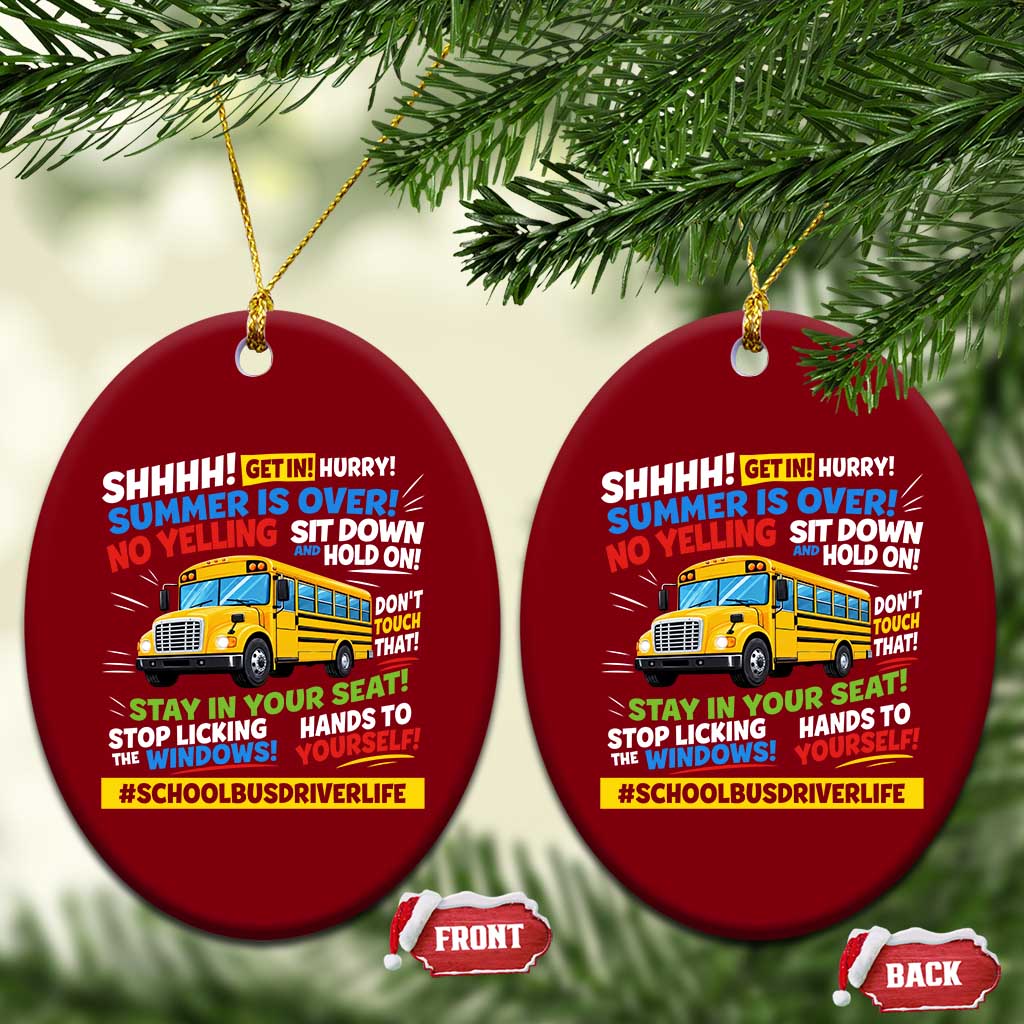 Funny School Bus Driver Life Ceramic Ornament Back to School Teacher Kids