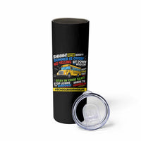 Funny School Bus Driver Life Skinny Tumbler Back to School Teacher Kids