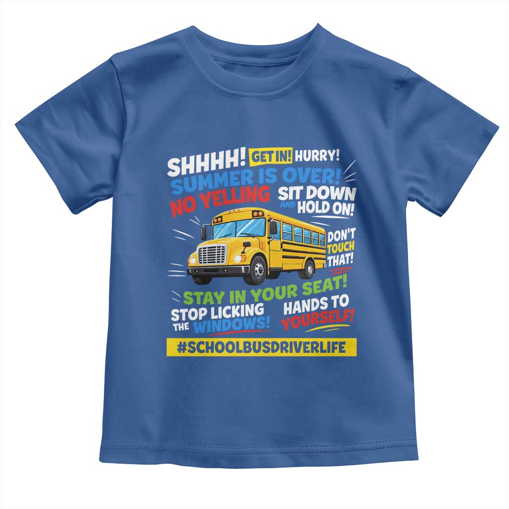 Funny School Bus Driver Life Toddler T Shirt Back to School Teacher Kids
