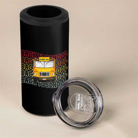 School Bus Driver Life Back to School Teacher Kids 4 in 1 Can Cooler Tumbler