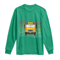 School Bus Driver Life Back to School Teacher Kids Long Sleeve Shirt