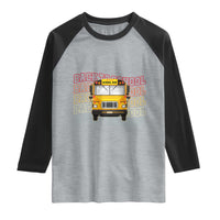 School Bus Driver Life Back to School Teacher Kids Raglan Shirt