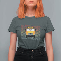 School Bus Driver Life Back to School Teacher Kids T Shirt For Women