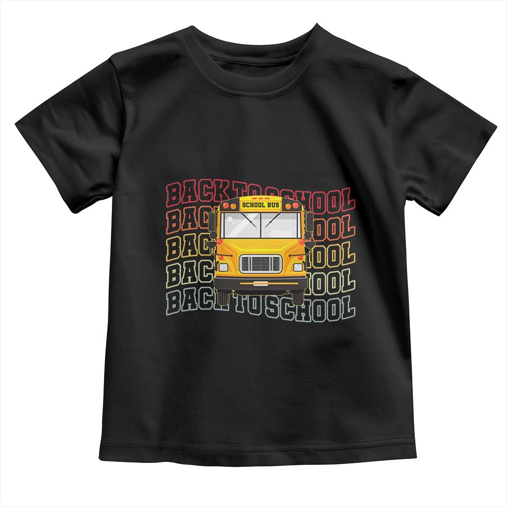 School Bus Driver Life Back to School Teacher Kids Toddler T Shirt