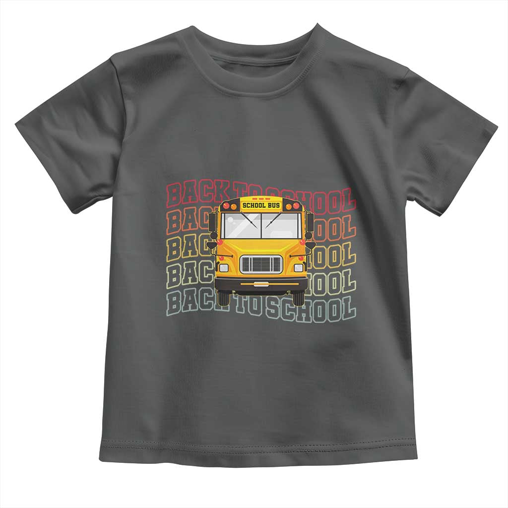School Bus Driver Life Back to School Teacher Kids Toddler T Shirt