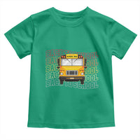 School Bus Driver Life Back to School Teacher Kids Toddler T Shirt