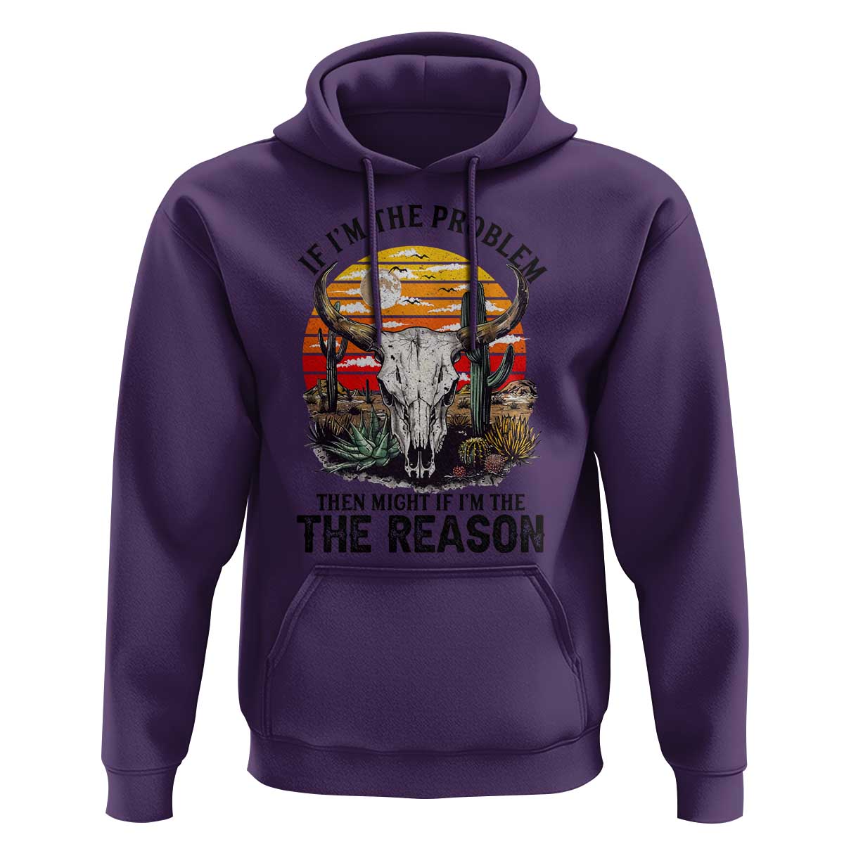 Cow Bull Skull Hoodie If Problem Vintage Then You Might Be Reason - Wonder Print Shop