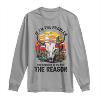 Cow Bull Skull Long Sleeve Shirt If Problem Vintage Then You Might Be Reason - Wonder Print Shop