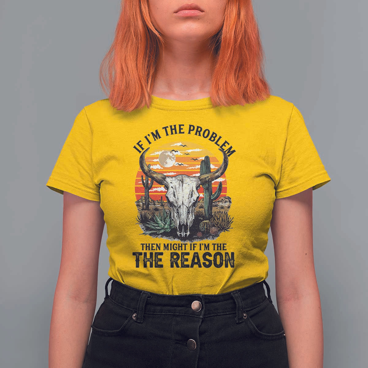 Cow Bull Skull T Shirt For Women If Problem Vintage Then You Might Be Reason - Wonder Print Shop