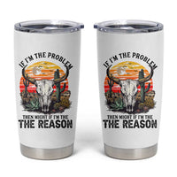 Cow Bull Skull Tumbler Cup If Problem Vintage Then You Might Be Reason