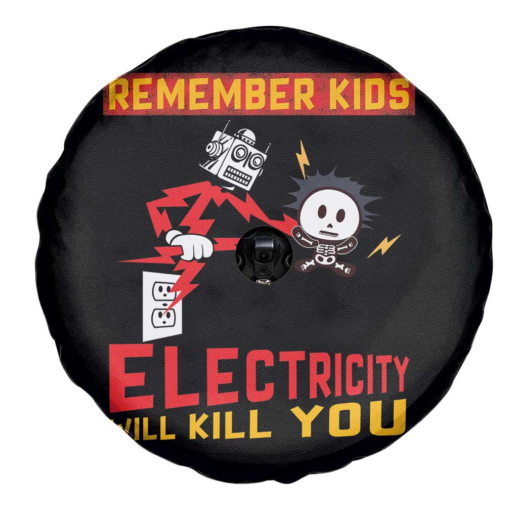 Funny Electrician Spare Tire Cover Remember Kids Electricity Will Kill You - Wonder Print Shop