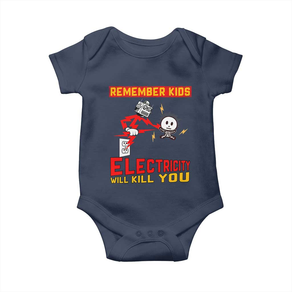 Funny Electrician Baby Onesie Remember Kids Electricity Will Kill You - Wonder Print Shop