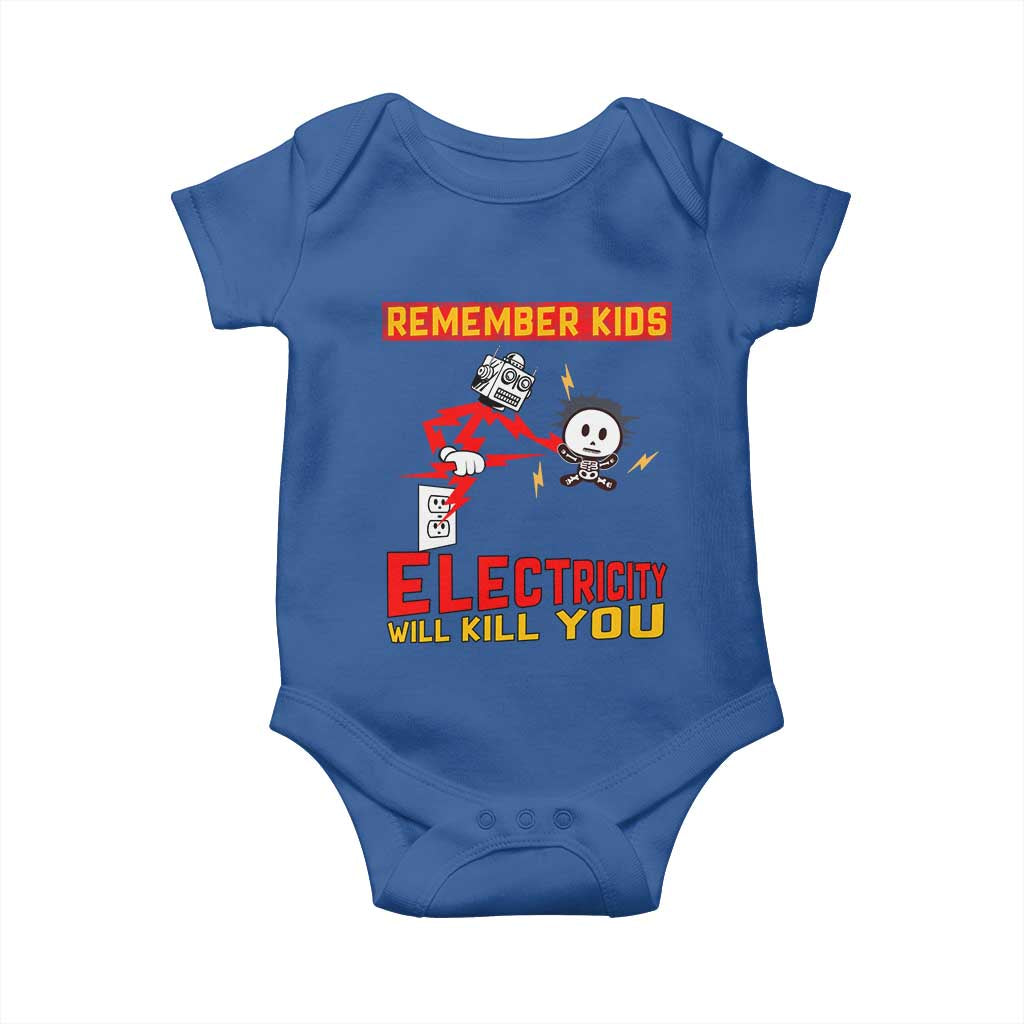 Funny Electrician Baby Onesie Remember Kids Electricity Will Kill You - Wonder Print Shop