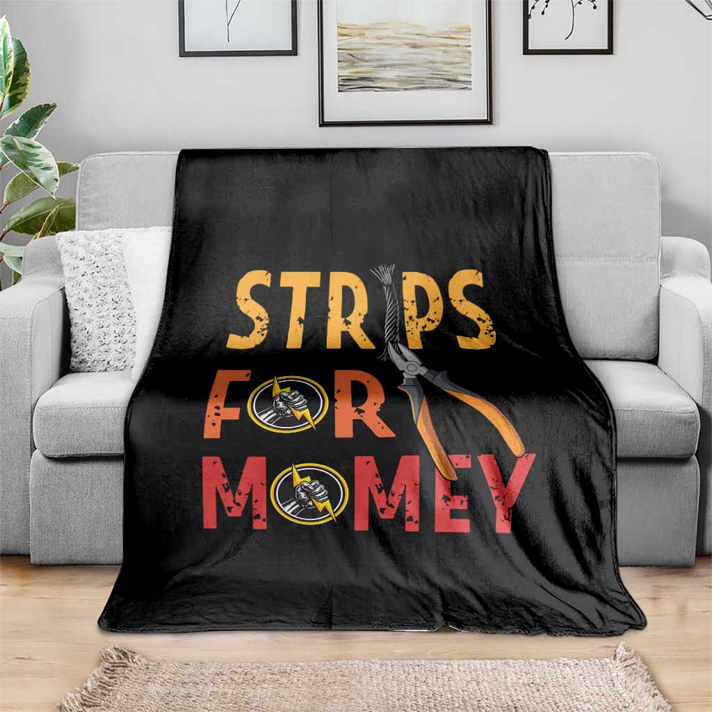Funny Electrician Throw Blanket Strips For Money Electrical Humor - Wonder Print Shop