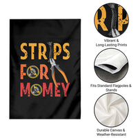 Funny Electrician Garden Flag Strips For Money Electrical Humor - Wonder Print Shop