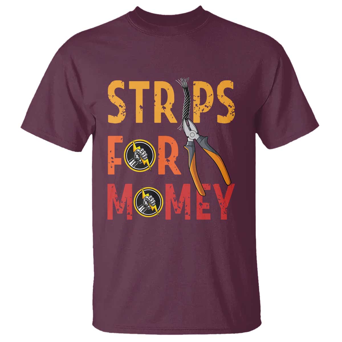 Funny Electrician T Shirt Strips For Money Electrical Humor - Wonder Print Shop