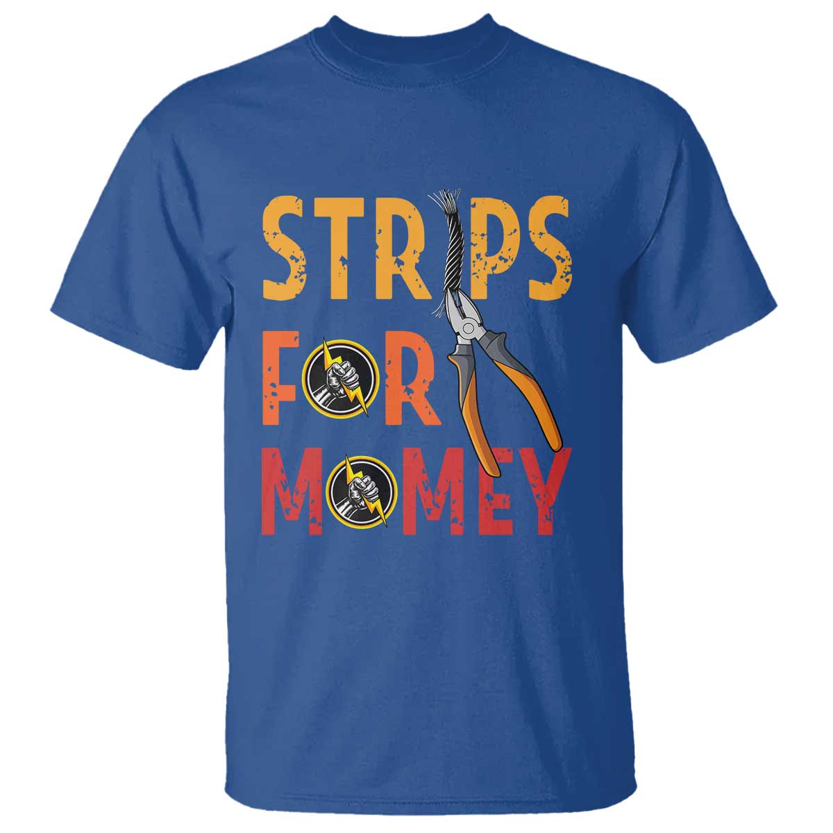 Funny Electrician T Shirt Strips For Money Electrical Humor - Wonder Print Shop