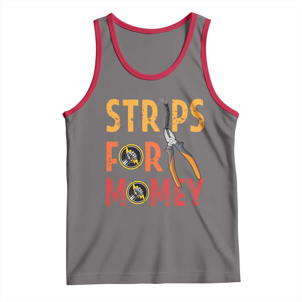 Funny Electrician Tank Top Strips For Money Electrical Humor - Wonder Print Shop