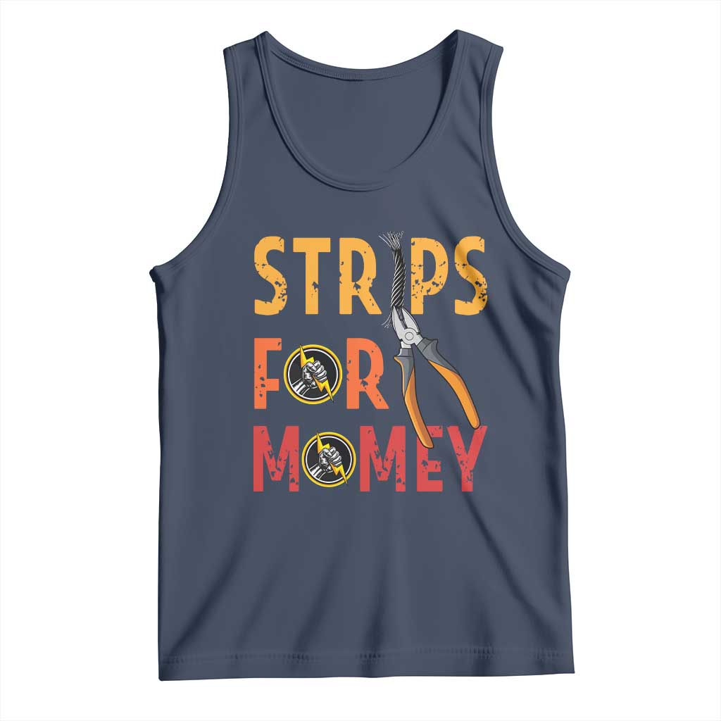 Funny Electrician Tank Top Strips For Money Electrical Humor - Wonder Print Shop