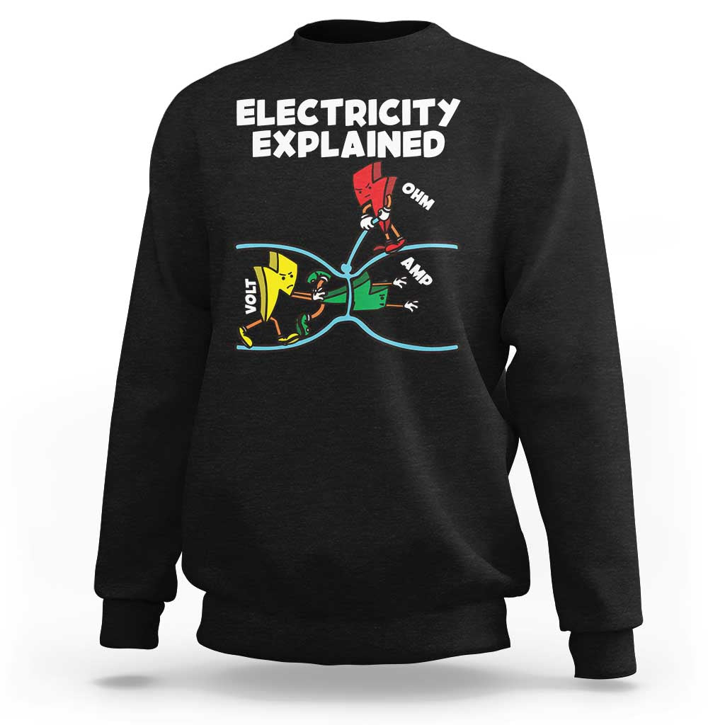 Funny Electricity Sweatshirt Ohm's Law Electricity Explained - Wonder Print Shop